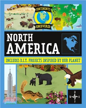 Continents Uncovered: North America
