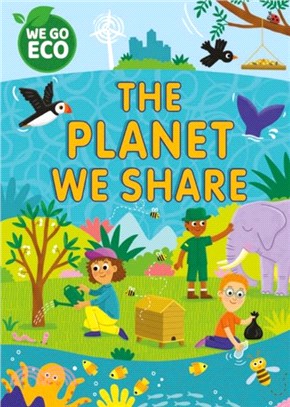 WE GO ECO: The Planet We Share