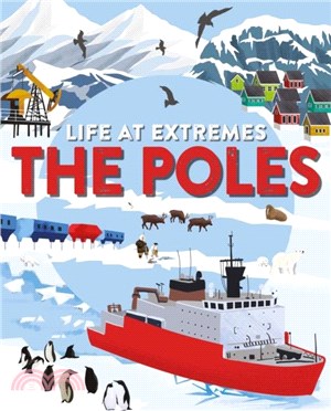 Life at Extremes: The Poles
