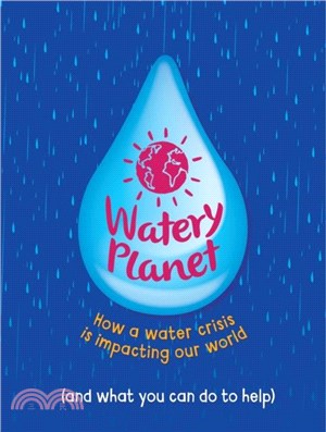 Watery Planet：How a water crisis is impacting our world