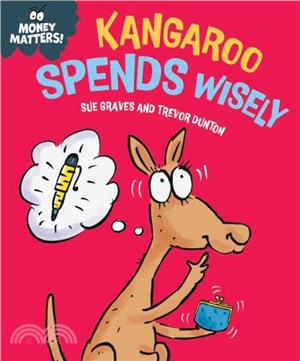 Money Matters: Kangaroo Spends Wisely