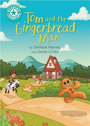 Reading Champion: Tom and the Gingerbread Man：Independent Reading Turquoise 7