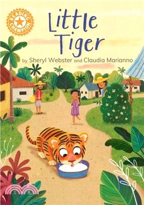 Reading Champion: Little Tiger：Independent reading Orange 6