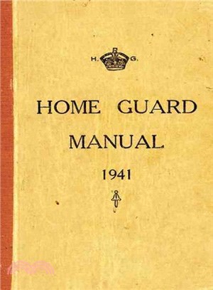 The Home Guard Manual