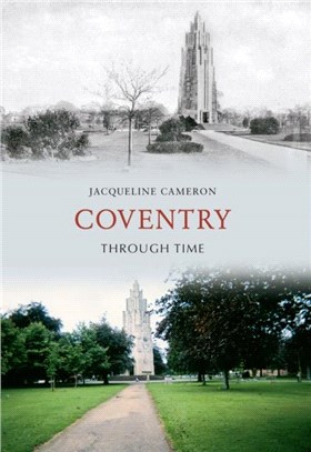 Coventry Through Time