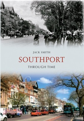 Southport Through Time