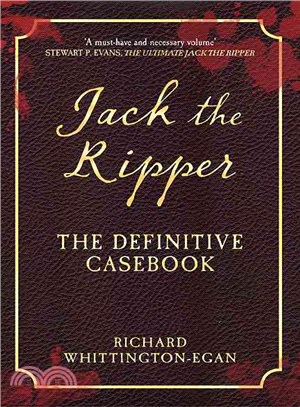 Jack the Ripper ─ The Definitive Casebook