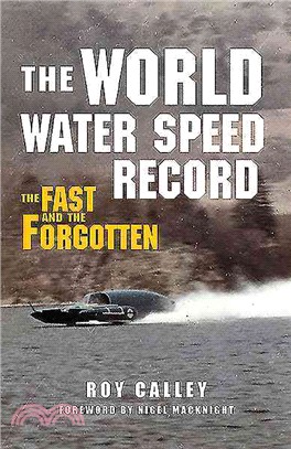 The World Water Speed Record ― A History