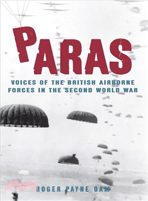 Paras ― Voices of the British Airborne Forces in World War Two