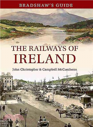 Bradshaw's Guide to Ireland's Railways