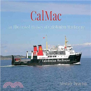 Cal-mac ― An Illustrated History of Caledonian Macbrayne