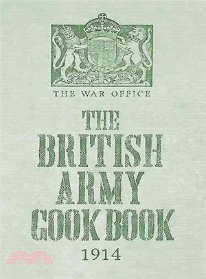 The British Army Cook Book 1914