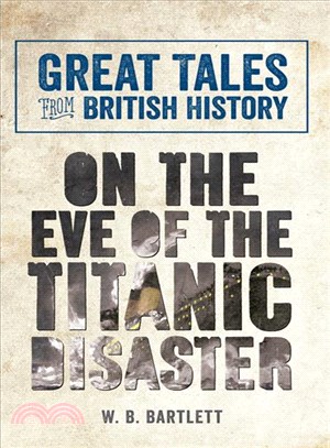 On the Eve of the Titanic Disaster