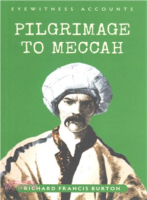 The Pilgrimage to Meccah