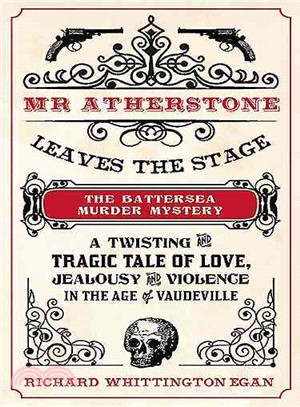 Mr. Atherstone Leaves the Stage ― The Battersea Murder Mystery