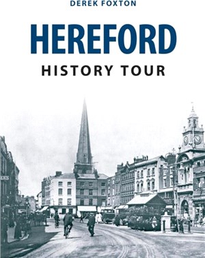 Hereford History Tour