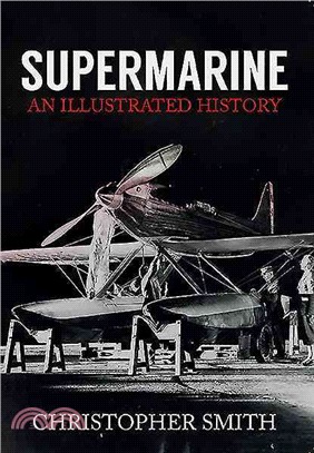 Supermarine ― An Illustrated History