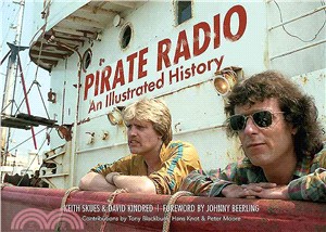 Pirate Radio ― An Illustrated History
