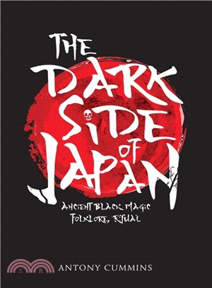 The Dark Side of Japan ─ Ancient Black Magic, Folklore, Ritual