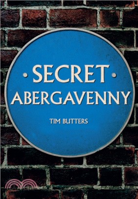 Secret Abergavenny