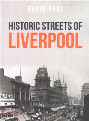 Historic Streets of Liverpool