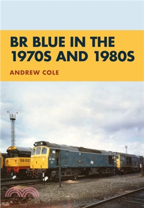 BR Blue in the 1970s and 1980s