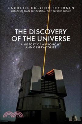 The Discovery of the Universe ― A History of Astronomy and Observatories