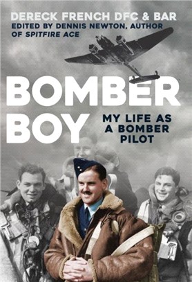 Bomber Boy：My Life as a Bomber Pilot