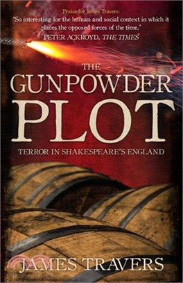 The Gunpowder Plot ― Terror in Shakespeare's England