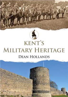 Kent's Military Heritage