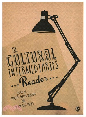 The Cultural Intermediaries Reader