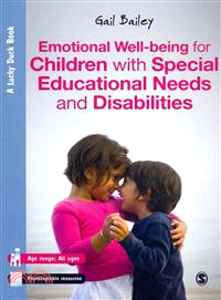 Emotional Well-Being for Children with Special Educational Needs and Disabilities—A Guide for Practitioners