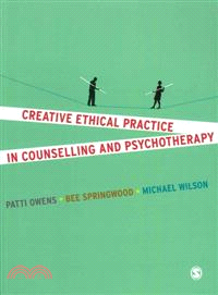 Creative Ethical Practice in Counselling & Psychotherapy