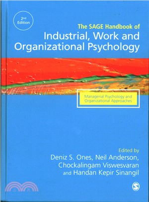 Handbook of Industrial, Work and Organizational Psychology ─ Managerial Psychology and Organizational Approaches