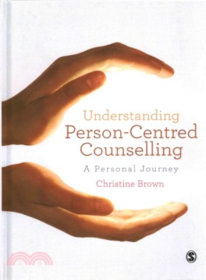 Understanding Person-Centred Counselling ― An Experiential Approach