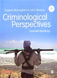 Criminological Perspectives ─ Essential Readings
