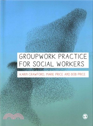 Groupwork Practice for Social Workers