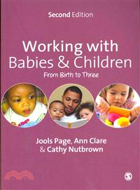 Working With Babies and Children ― From Birth to Three