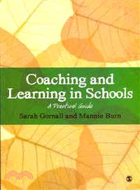 Coaching and Learning in Schools ─ A Practical Guide