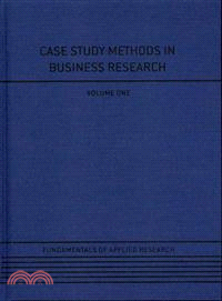 Case Study Methods in Business Research