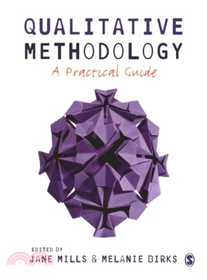 Qualitative Methodology ― A Practical Guide