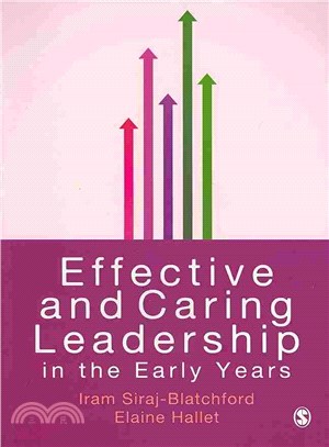 Effective and Caring Leadership in the Early Years