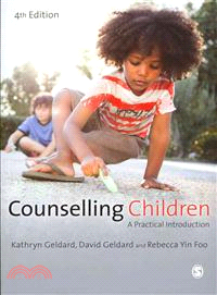 Counselling Children ─ A Practical Introduction