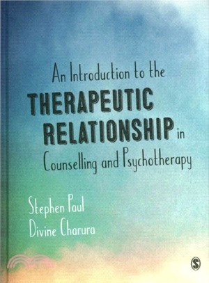 The Therapeutic Relationship in Counselling and Psychotherapy