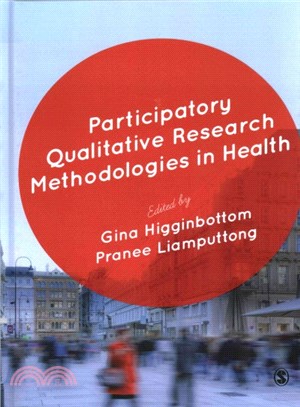 Participatory qualitative research methodologies in health /