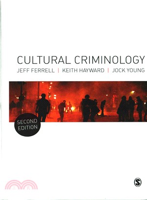 Cultural Criminology ─ An Invitation