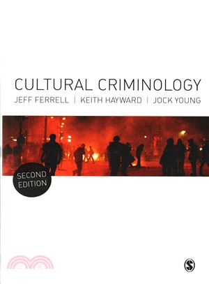 Cultural Criminology ─ An Invitation