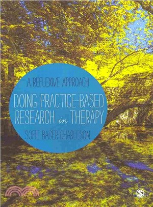 Doing Practice-Based Research in Therapy ― A Reflexive Approach