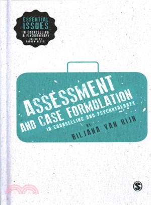 Assessment & Case Formulation in Counselling & Psychotherapy