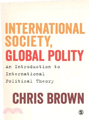 International Society, Global Polity ― An Introduction to International Political Theory
